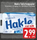 Toilettenpapier Angebote von Hakle bei E center Moers für 2,99 €