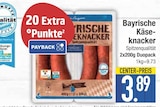 Bayrische Käseknacker im EDEKA Prospekt Bayrische Käseknacker von im aktuellen EDEKA Prospekt für 3,89 €