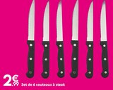 Promo Set de 6 couteaux à steak à 2,99 € dans le catalogue Maxi Bazar à Beynost
