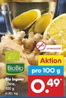 Bio Ingwer im Angebot bei Netto Marken-Discount in Göttingen Bio Ingwer Angebote von BioBio bei Netto Marken-Discount Göttingen für 0,49 €