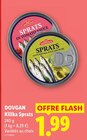 Kilika Sprats - DOVGAN - Lidl à Neuilly-sur-Seine Kilika Sprats - DOVGAN en promo chez Lidl Neuilly-sur-Seine à 1,99 €