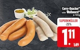 Curry-Knacker im Angebot bei EDEKA in Ingolstadt Curry-Knacker Angebote bei EDEKA Ingolstadt für 1,11 €