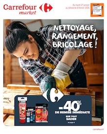 Catalogue Carrefour Market de la semaine "NETTOYAGE, RANGEMENT, BRICOLAGE !" avec 14 pages, valide du 27/01/2026 au 08/02/2026 pour Fleurance et alentours Prospectus Carrefour Market de la semaine "NETTOYAGE, RANGEMENT, BRICOLAGE !" avec 14 pages, valide du 27/01/2026 au 08/02/2026 pour Fleurance et alentours
