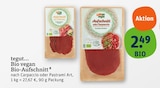 Carpaccio im tegut Prospekt Bio vegan Bio-Aufschnitt nach Carpaccio Art von tegut... im aktuellen tegut Prospekt für 2,49 €