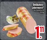 Delikatess-Leberwurst im Angebot bei EDEKA in Regensburg Delikatess-Leberwurst Angebote bei EDEKA Regensburg für 1,11 €