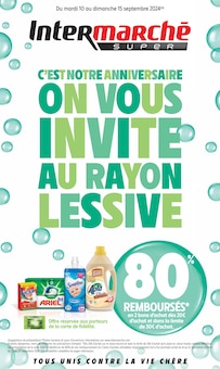 Prospectus Intermarché de la semaine "C'EST NOTRE ANNIVERSAIRE ON VOUS INVITE AU RAYON LESSIVE" avec 1 pages, valide du 10/09/2024 au 15/09/2024 pour La Ferté-Macé et alentours