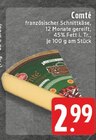 EDEKA Sendenhorst - Comté Angebot im Prospekt Comté bei EDEKA im Sendenhorst Prospekt für 2,99 €