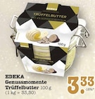 Aktuelles Genussmomente Trüffelbutter Angebot bei E center in Mannheim ab 3,33 €