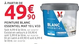 Peinture Blanc Essentiel Mat 10 L - V33 - Mr.Bricolage à Vandœuvre-lès-Nancy Peinture Blanc Essentiel Mat 10 L - V33 en promo chez Mr.Bricolage Vandœuvre-lès-Nancy à 49,90 €