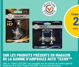 25% avec la Carte Ticket E.Leclerc sur les produits présents en magasin de la gamme d'ampoules auto Tech9 - Tech9 en promo chez E.Leclerc Paris