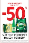 Intermarché Senlis - Promo -50% remise immédiate sur le 2ème sur tout perrier et maison perrier Promo -50% remise immédiate sur le 2ème sur tout perrier et maison perrier à dans le catalogue Intermarché à Senlis