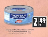 Aktuelles Thunfisch Stücke ohne Öl Angebot bei Hieber in Freiburg (Breisgau) ab 2,49 €