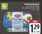 Das Original Margarine Angebote von Deli Reform bei E center Erlangen für 1,29 €