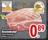 Krustenbraten bei EDEKA im Waakirchen Prospekt für 0,89 €