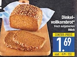 Dinkelvollkornbrot  im aktuellen EDEKA Prospekt für 1,69 €