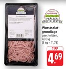 Wurstsalatgrundlage Angebote von Pfälzer Spezialitäten bei EDEKA Pirmasens für 4,69 €