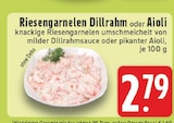 Riesengarnelen Dillrahm Angebote bei E center Kempen für 2,79 €