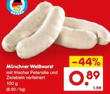 Netto Marken-Discount - Münchner Weißwurst Angebot im Prospekt Münchner Weißwurst bei Netto Marken-Discount im Prospekt "" für 0,89 €