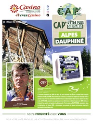 Catalogue Casino Supermarchés à Grenoble, avec 13 pages Prospectus Casino Supermarchés à Grenoble, "ALPES DAUPHINÉ", 13 pages, 04/07/2022 - 14/08/2022
