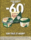Promo -60% de remise immédiate sur le 2ème sur tout St Agur à  dans le catalogue Intermarché Super à St Ferreol le Lac