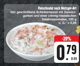 Fleischsalat nach Metzger-Art Angebote bei E center Nürnberg für 0,79 €