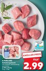 Aktuelles Schinkengulasch Angebot bei Kaufland in Koblenz ab 2,99 €