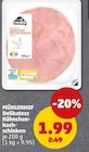 Aktuelles Delikatess Hähnchenkochschinken Angebot bei Penny in Ulm ab 1,99 €