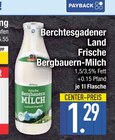 Aktuelles Frische Bergbauern-Milch Angebot bei E center in Regensburg ab 1,29 €