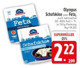 Schafskäse Angebote von Olympus bei EDEKA Ingolstadt für 2,22 €