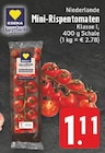 EDEKA Swisttal - Mini-Rispentomaten Angebot im Prospekt Mini-Rispentomaten bei EDEKA im Swisttal Prospekt für 1,11 €
