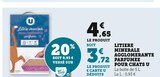 Litière Minérale Agglomerante Parfumée Pour Chats - U - Super U à Montauban Litière Minérale Agglomerante Parfumée Pour Chats - U en promo chez Super U Montauban à 3,72 €