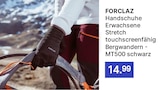 Handschuhe Angebote von Forclaz bei Decathlon Rodgau für 14,99 €