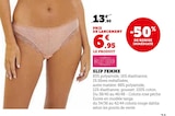 Slip femme en promo chez Super U Sarcelles à 6,95 €