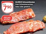 Schwenkbraten bei GLOBUS im Idar-Oberstein Prospekt für 7,90 €