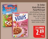 Vitalis Müsli im Angebot bei Marktkauf in Bautzen Vitalis Müsli Angebote von Dr. Oetker bei Marktkauf Bautzen für 2,49 €