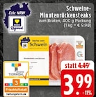 Schweine-Minutenrückensteaks Angebote von REWE Regional bei E center Wermelskirchen für 3,99 €