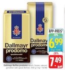 prodomo im Angebot bei E center in Filderstadt prodomo Angebote von Dallmayr bei E center Filderstadt für 6,99 €