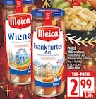 Frankfurter Art im EDEKA Prospekt Frankfurter Art von Meica im aktuellen EDEKA Prospekt für 2,99 €