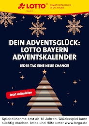 Adventskalender im LOTTO Bayern Prospekt Dein Adventsglück: Lotto Bayern Adventskalender auf S. 1