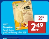 Sensation von Mucci für 2,49 € bei ALDI SÜD im Angebot Sensation von Mucci im aktuellen ALDI SÜD Prospekt