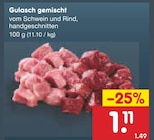 Gulasch gemischt Angebote bei Netto Marken-Discount Freiberg für 1,11 €
