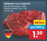 Aktuelles Saftbraten vom Jungbullen Angebot bei Netto Marken-Discount in Saarbrücken ab 1,39 €