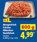 Aktuelles Metzgerfrisch Frisches Hähnchen-Hackfleisch Angebot bei Lidl in Hamburg ab 4,99 €