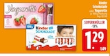 Schokolade von Kinder im aktuellen EDEKA Prospekt für 1,29 €