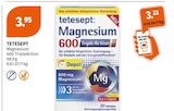 Magnesium 600 TripleAction Angebote von Tetesept bei Müller Jena für 3,33 €