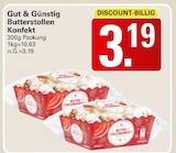 Butterstollen Konfekt im Angebot bei WEZ in Vlotho Butterstollen Konfekt Angebote von Gut & Günstig bei WEZ Vlotho für 3,19 €