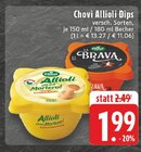 Aktuelles Allioli Dips Angebot bei E center in Aachen ab 1,99 €