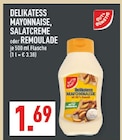 Delikatess Mayonnaise, Salatcreme oder Remoulade im Angebot bei Marktkauf in Bergisch Gladbach Delikatess Mayonnaise, Salatcreme oder Remoulade Angebote bei Marktkauf Bergisch Gladbach für 1,69 €