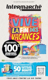 Catalogue Intermarché Super à Toulouse cette semaine, valable du 18/08/2026 au 30/08/2026 Prospectus Intermarché Super à Toulouse, "VIVE LA FIN DES VACANCES", 32 pages de promos valables du 18/08/2026 au 30/08/2026