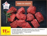 Viande Bovine Bourguignon (Collier, Poitrine et Divers Morceaux Sans Os à Bourguignon) - JEAN ROZÉ dans le catalogue Intermarché Super
